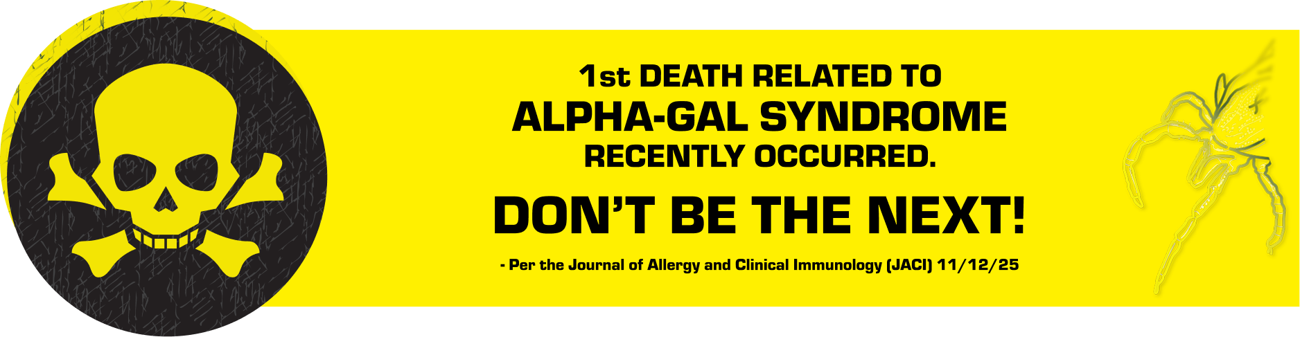 1st Death Related to Alpha-Gal Syndrome Recently Occurred. Don't Be The Next!